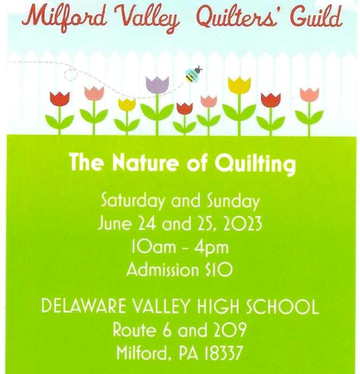 Milford Valley Quilters Guild in Milford, Pennsylvania on QuiltingHub