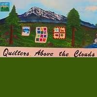 Quilters Above The Clouds in Woodland Park