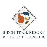 Birch Trail Resort Retreat Center in Minocqua