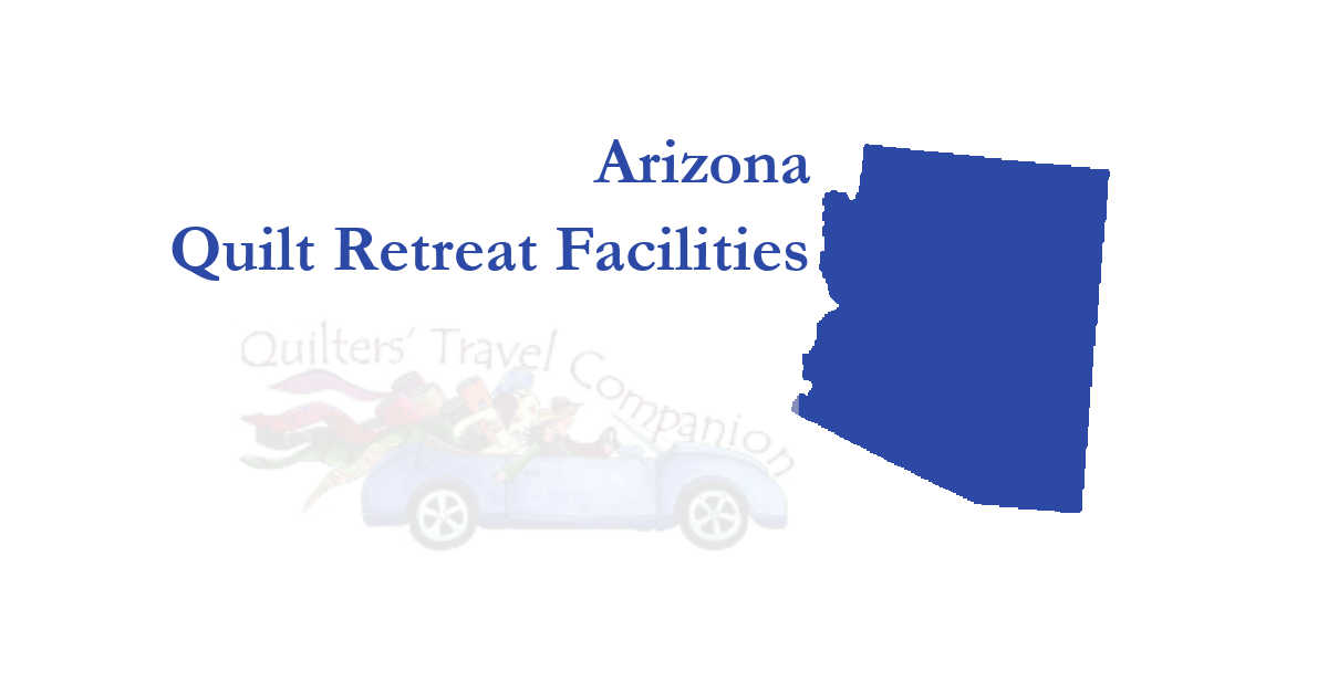 quilt retreat facilities of arizona