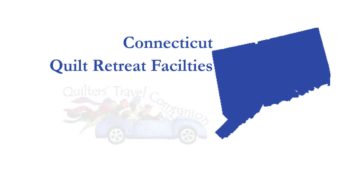 quilt retreat facilities of connecticut