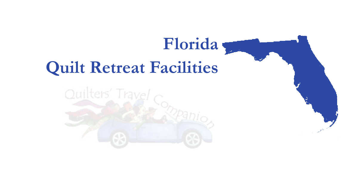 quilt retreat facilities of florida