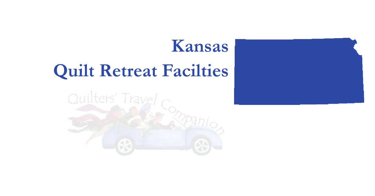 quilt retreat facilities of kansas