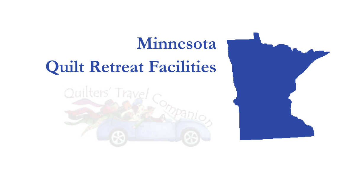 quilt retreat facilities of minnesota
