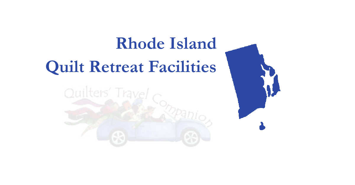 quilt retreat facilities of rhode island