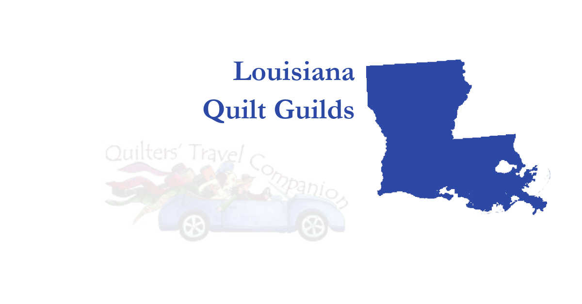 quilt guilds of louisiana