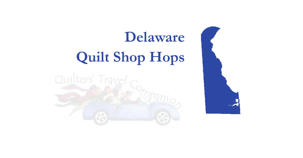 quilt shop hops of delaware