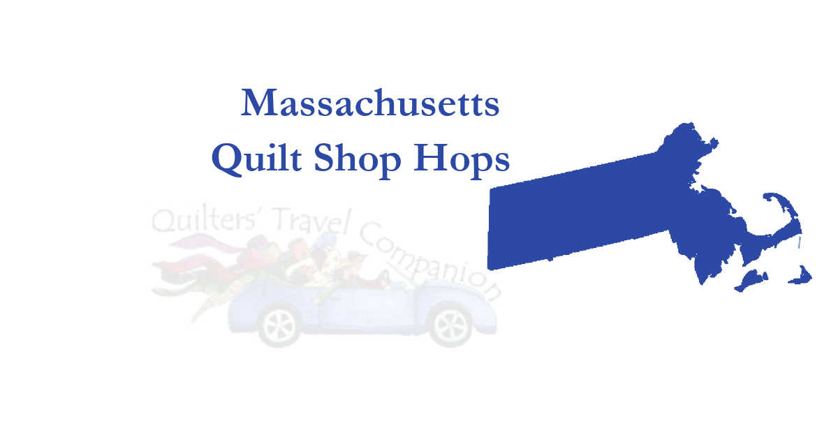 quilt shop hops of massachusetts