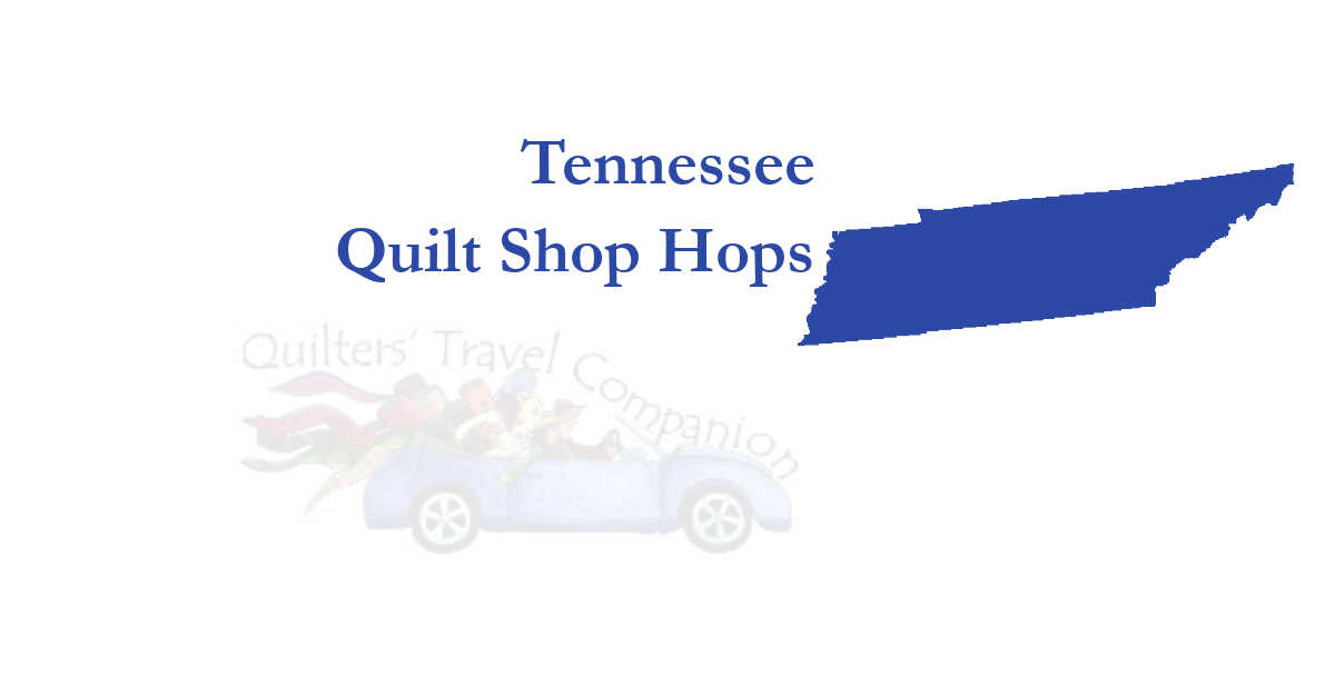 quilt shop hops of tennessee