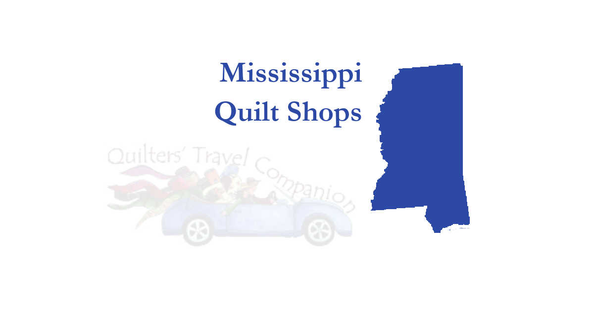 quilt shops of mississippi