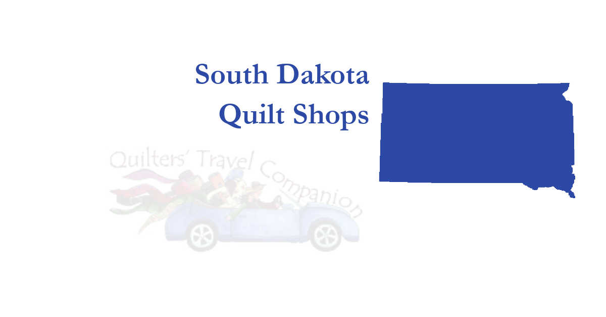 quilt shops of south dakota