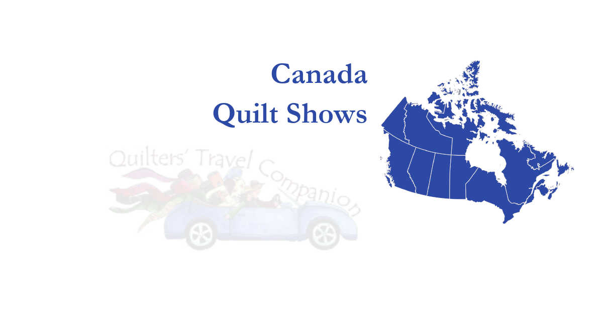 quilt shows
 of canada
