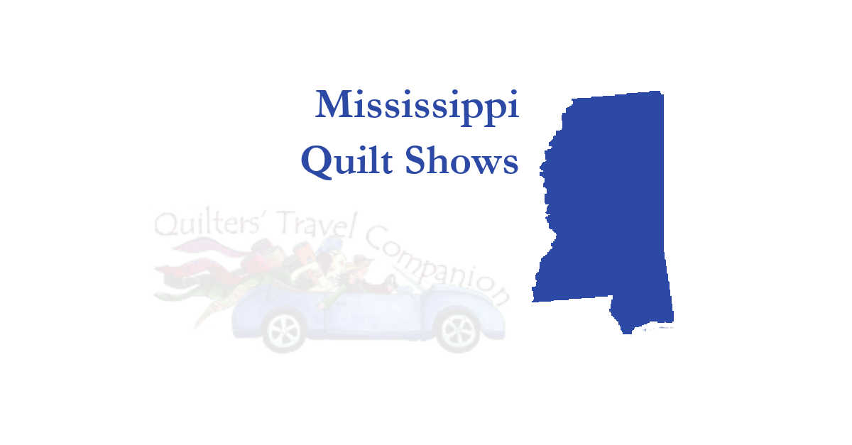 quilt shows
 of mississippi
