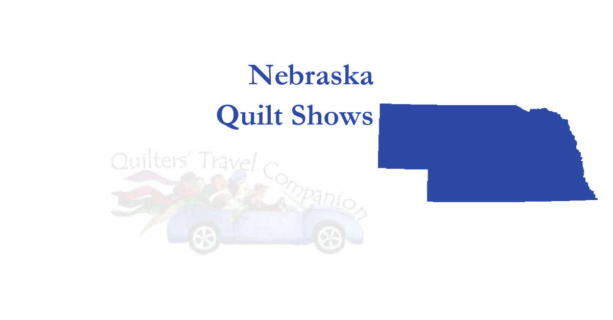 quilt shows
 of nebraska