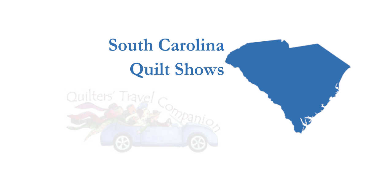 quilt shows
 of south carolina