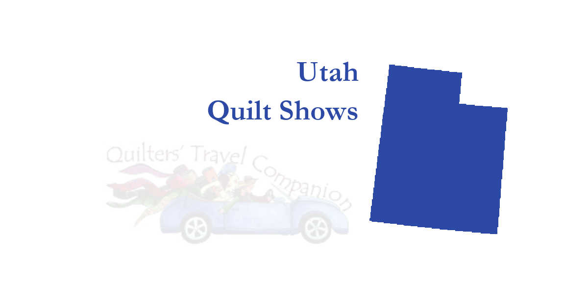 quilt shows
 of utah