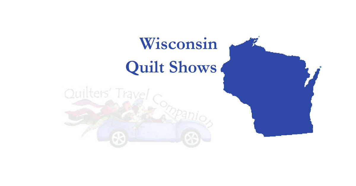 quilt shows
 of wisconsin